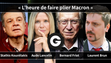 L’heure de faire plier Macron –  Pas de Quartier avec Bernard Friot, Laurent Brun, et Stathis Kouvélakis