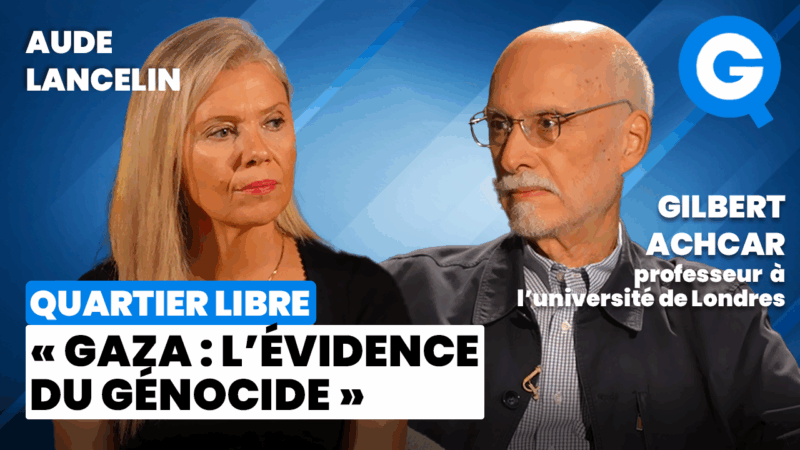 « Gaza : l’évidence du génocide » avec Gilbert Achcar