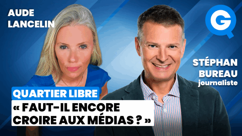 « Faut-il encore croire aux médias? » avec Stéphan Bureau et Aude Lancelin