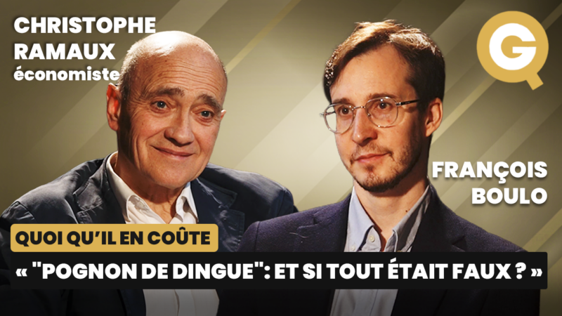« « Pognon de dingue »: et si tout était faux? » avec Christophe Ramaux et François Boulo
