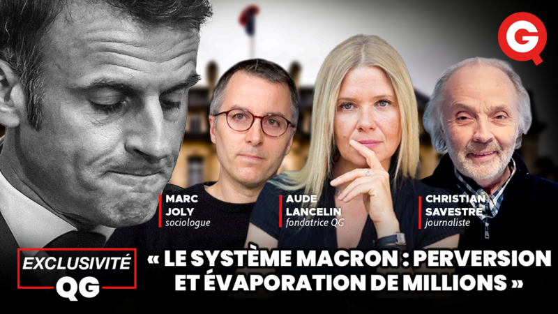 « Le système Macron : perversion et évaporation de millions » avec Marc Joly, Christian Salvestre et Aude Lancelin