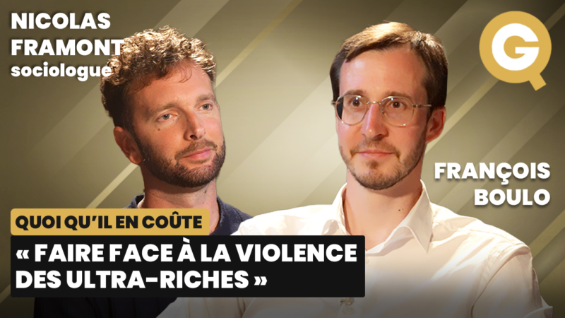« Faire face à la violence des ultra-riches » avec Nicolas Framont et François Boulo