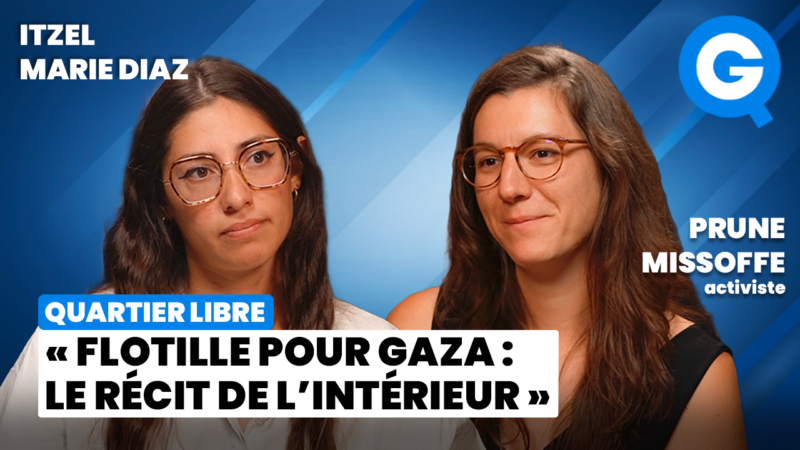 « Flottille pour Gaza : le récit de l’intérieur » avec Prune Missoffe et Itzel Marie Diaz