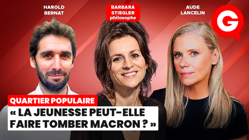 « La jeunesse peut-elle faire tomber Macron ? » avec Barbara Stiegler, Aude Lancelin et Harold Bernat